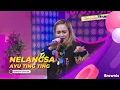 Download Lagu NELANGSA | AYU TING TING | BROWNIS (18/1/22)