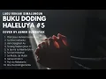 Download Lagu Lagu Rohani Simalungun | Buku Doding Haleluya #5 | Abner Sumbayak