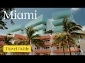 Ultimate Miami Travel Guide 2025 Top Neighborhoods to Explore Expedia