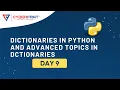 Day 9 - Dictionaries in Python Hands-on Training by Rutuja Kulkarni
