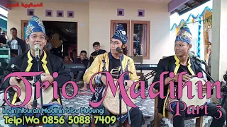 Download Fuad Keyboard Trio Madihin Banjar Part 3 Zaini/Farhan/Fadil Fuad Keyboard Cameraman MP3