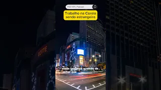 Como TRABALHAR na Coreia sendo ESTRANGEIRO?
