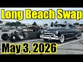 Long Beach Hi-Performance Swap Meet Car Show - May 3 2026