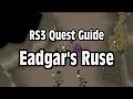 RS3 Eadgar s Ruse Quest Guide - RuneScape