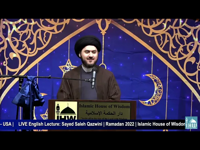 ⁣Islamic Perspective on Time Management - Sayed Saleh Qazwini - Night 1 - Ramadan 1443/2022