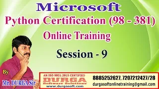 Microsoft Python Certification 98-381 Online Training Session - 9 by DURGA Sir