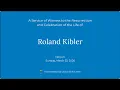 Roland Kibler Memorial Service
