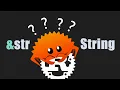 If you still struggle with String and str in Rust watch this