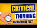 How to Pass CRITICAL THINKING ASSESSMENT TEST - Questions and Answers with Solutions