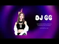 Download Lagu DJ GG 지지 2019 club music Mixset 듣자마자 들썩거리게 되는 노래!