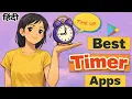 3 Best Timer Apps Android Timer App for study workout Timer App 2021