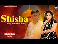 Lagu SHISHA -(Official Video) || Pardeep Panchal \u0026 Geet Arora || New Haryanvi Song 2023 || Moni Hooda