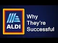 ALDI - Why They re Successful