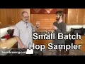 Small Batch Hop Sampler - Basic Brewing