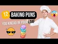 Baking Puns You Knead in Your Loaf