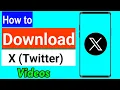How to Download X Twitter s Pro Solutions