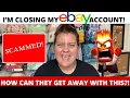 I WILL NEVER SELL ON EBAY AGAIN Beware of this scam EBAY refused to appeal the decision
