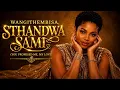 WANGITHEMBISA, STHANDWA SAMI(YOU PROMISED ME, MY LOVE)@AmapianoAfroVibes 