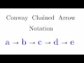 Conway Chained Arrow Notation