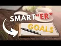 How to Set SMARTER Goals with the Full Focus Planner
