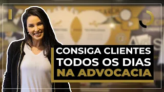 Como captar clientes ativamente na Advocacia | Metodologias e técnicas de prospecção ativa.