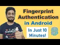 Add Fingerprint Authentication in your Android app in just 10 minutes