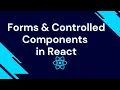 14 Forms and Controlled Components in React Full Course link in description