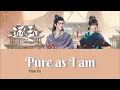 [Legendado/PIN/CHI] Pursuit of Jade | Yisa Yu (郁可唯) - Pure As I Am (清清如我) OST song