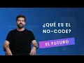 What is No-Code Why is everyone talking about it