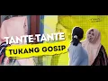 Download Lagu TANTE TUKANG GOSIP Ft. Aliarkam Street (Official Music Video)