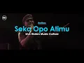 Download Lagu Seko Opo Atimu - Pendhoza (LIVE in Klaten Music Culture)