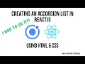Ionic ReactJS - Creating a Animated Accordion List Component in HTML CSS