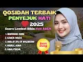 Download Lagu KOLEKSI TERBARU QASIDAH MERDU TERBAIK 2025 / PENYEJUK HATI TERDALAM / MUSIK ISLAMI MENYENTUH HATI