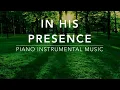 Download Lagu In His Presence: 3 Hour Piano Worship Music for Prayer \u0026 Meditation