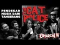Download Lagu THE CAT POLICE : KITA MENGUSUNG ALIRAN BLUES ULER SAWAH