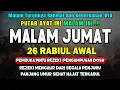 Lagu Dzikir Mustajab Malam Jumat Berkah ! insyaAllah Rezekimu Mengalir Deras, Pengampunan Dosa, Night Dua