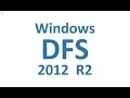 DFS Distributed File System 2012 R2 SP0 Lab Overview