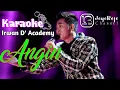 Download Lagu KARAOKE ANGIN - IRWAN D'ACADEMY COVER ORIGINAL