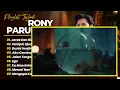 Rony Parulian - JARAK DAN RINDU - SAMPAI UJUNG BATAS - DUNIA IMAJINER || ALBUM POP TERBARU 2026