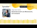 Lagu Entrevista a José Luis Manzanares, CEO de Ayesa