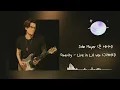Gravity - John Mayer Live in L A ver 1hour loop 1