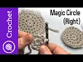 How to Crochet Magic Circle Right Handed Make a Circle