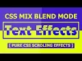 CSS Mix Blend Mode Text Scrolling Effects - Quick CSS Tips and Tricks