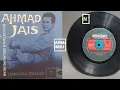 LAMBARAN TERAKHIR - Datuk Ahmad Jais.