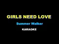 Lagu GIRLS NEED LOVE  - Summer Walker  - KARAOKE