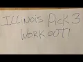 PICK 3 WORK OUT FOR TONIGHTS ILLINOIS LOTTERY DRAW
