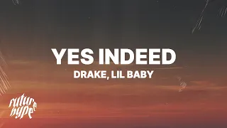 Drake Lil Baby - Yes Indeed