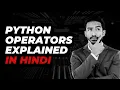 Python Operators in Hindi Complete Tutorial with Examples