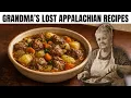 Lagu 25 Forgotten Appalachian Dishes Your Grandmother Used to Make