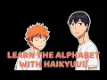 Download Lagu Learn the alphabet with Haikyuu!! [ss1-4(1)]